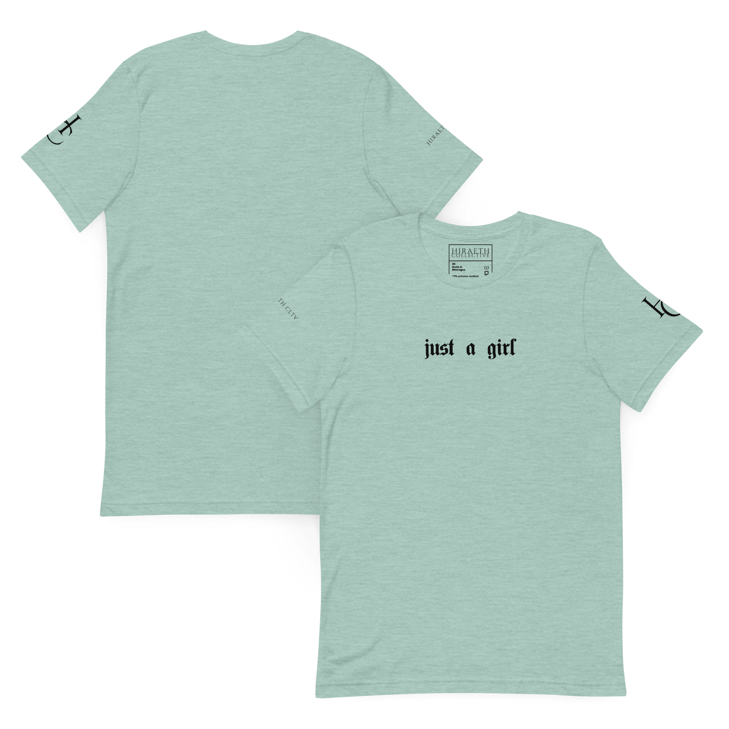 JUST A GIRL TEE