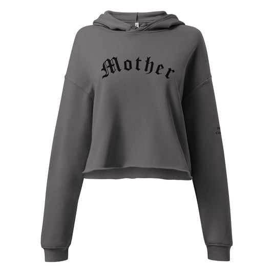 MOTHER CROP HOODIE
