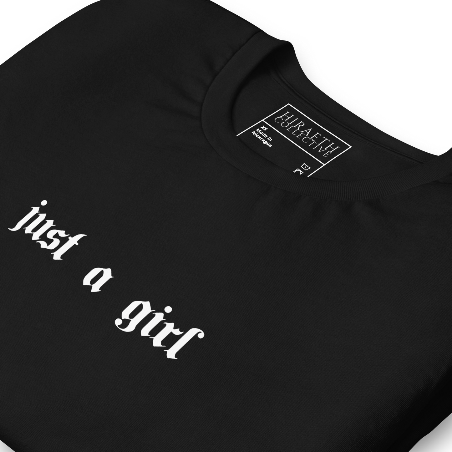 JUST A GIRL TEE