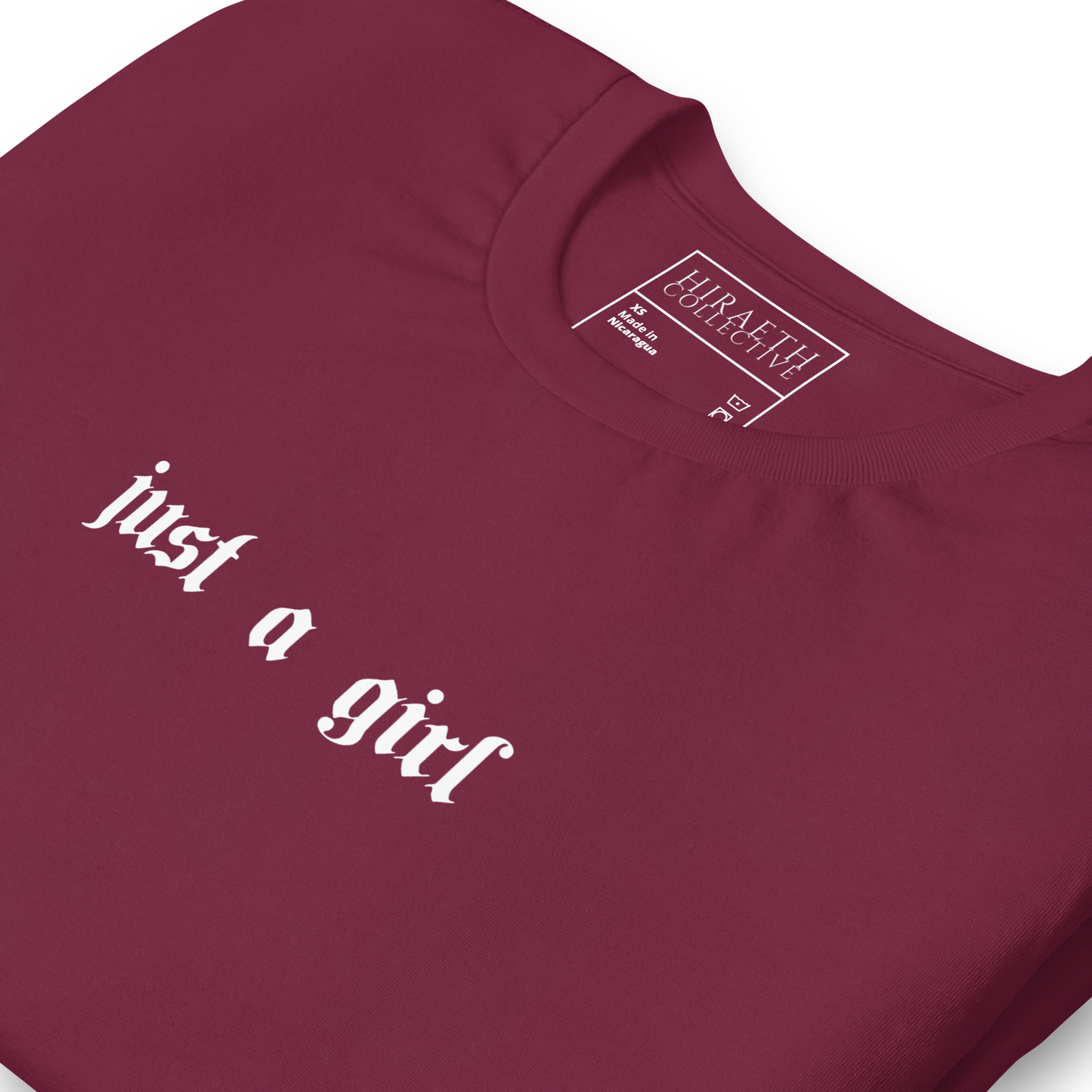 JUST A GIRL TEE