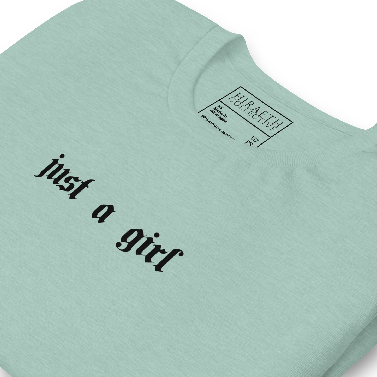 JUST A GIRL TEE