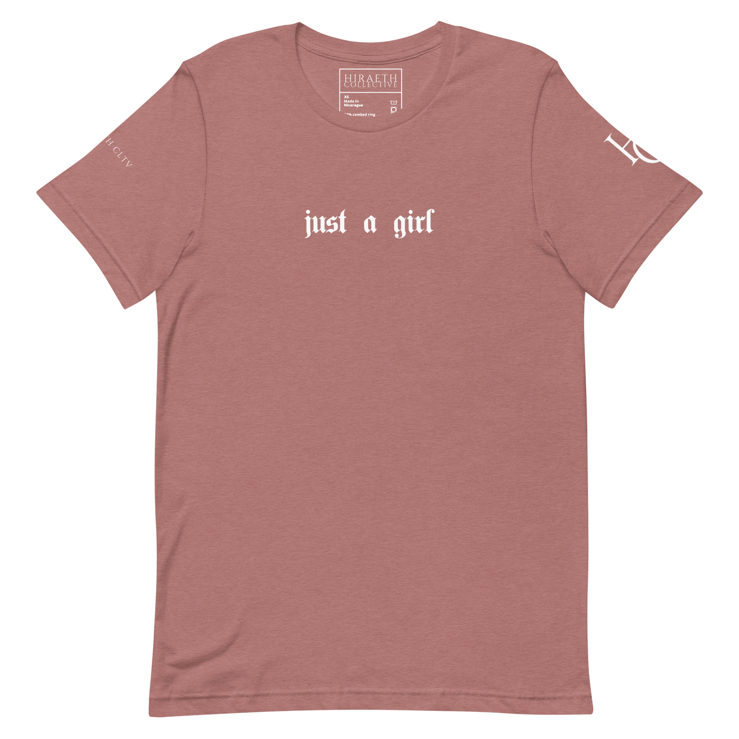 JUST A GIRL TEE