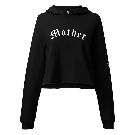 MOTHER CROP HOODIE